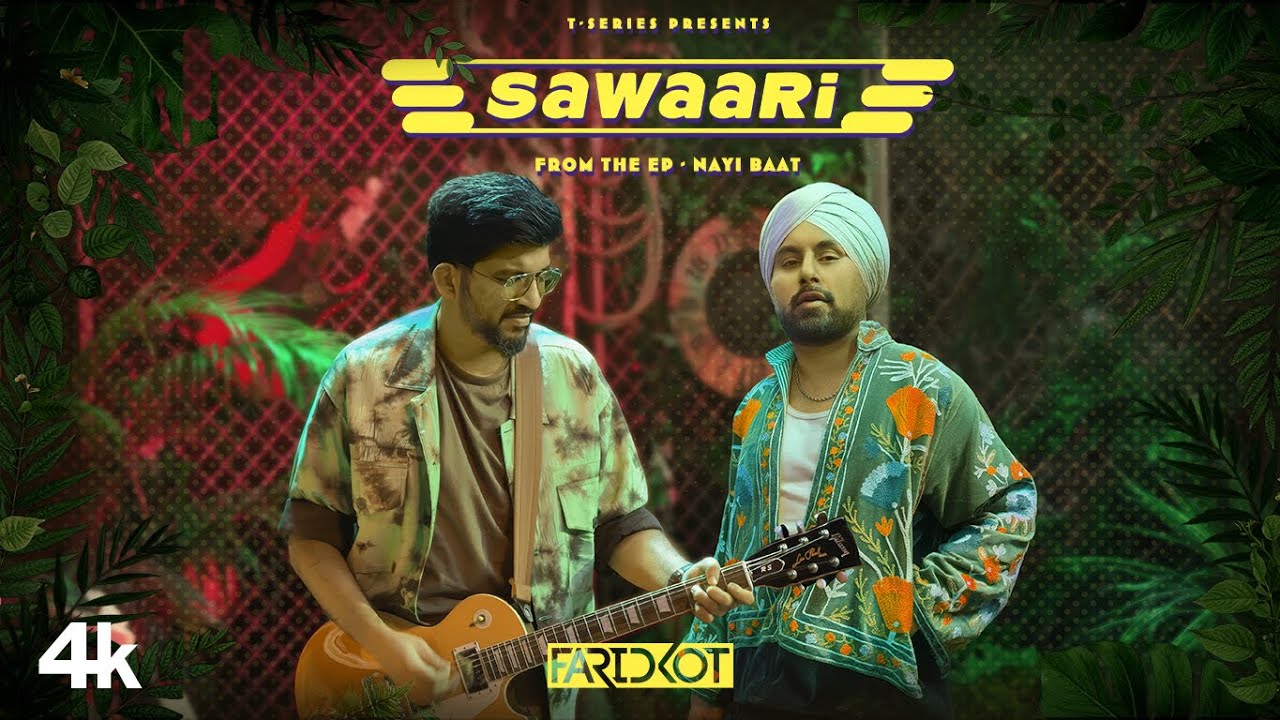 Sawaari Song Lyrics (Hindi) - Nayi Baat Movie