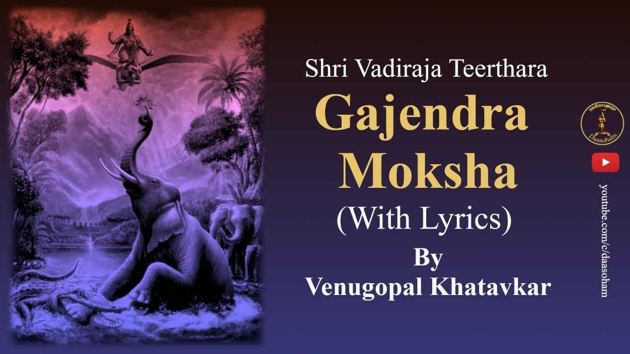 Gajendra moksha Song Lyrics - Kannada Devotional Songs
