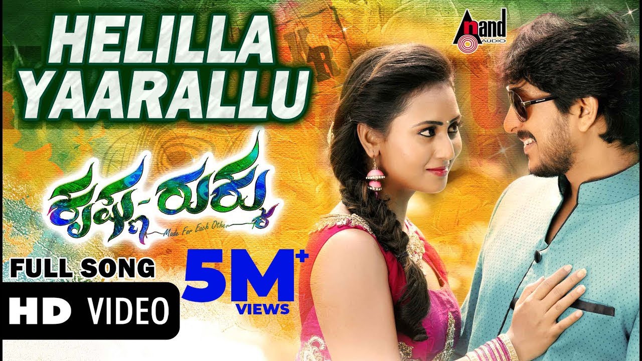Helilla Yaarallu Naanu Song Lyrics - Krishna Rukku Movie