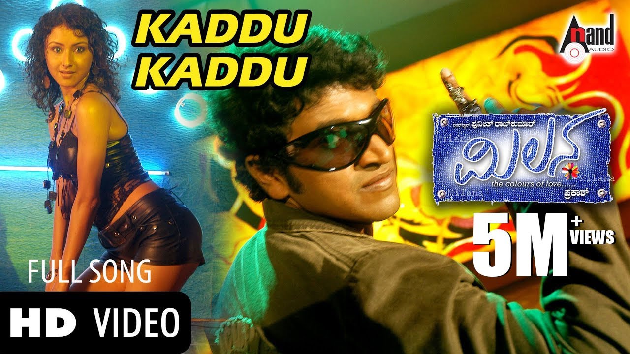 Kaddu Kaddu Song Lyrics - Milana Movie